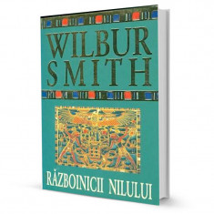 Razboinicii Nilului - Wilbur Smith foto