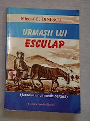 Mircea C. Dinescu URMASII LUI ESCULAP cu dedicatia autorului foto