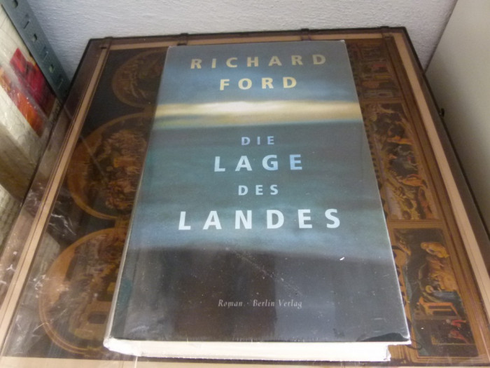 Richard Ford - Die Lage des Landes