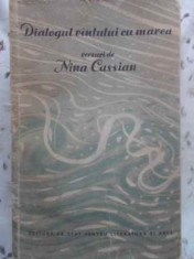Dialogul Vantului Cu Marea Versuri - Nina Cassian ,412105 foto