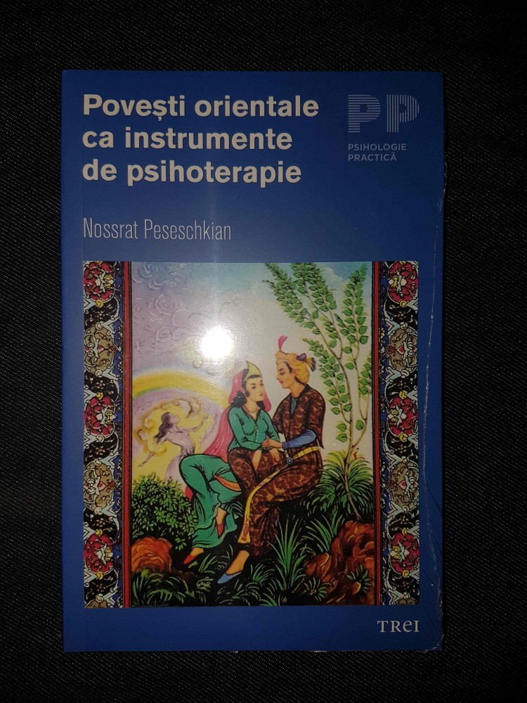 Povesti orientale ca instrumente de psihoterapie u2013 Nossrat Peseschkian