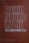 Psihoneurologie - C. Arseni, Mihai Golu, Leon Danaila foto