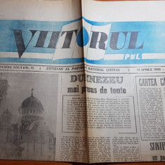 ziarul viitorul PNL 13 aprilie 1990-nr cu ocazia zilei de paste