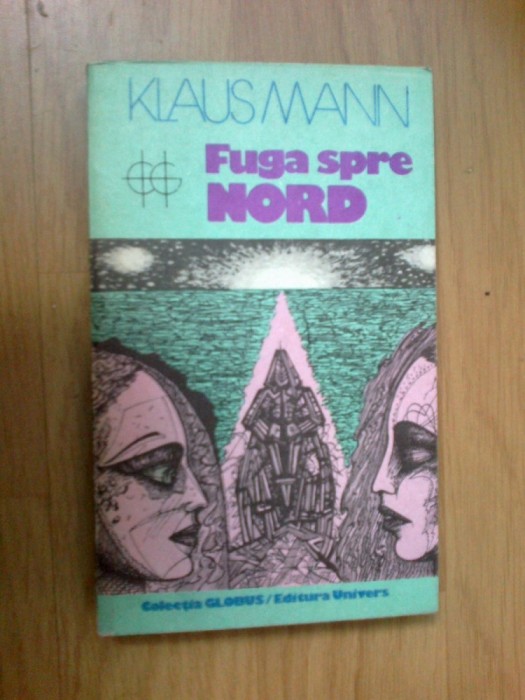 e3 Fuga Spre Nord - Klaus Mann