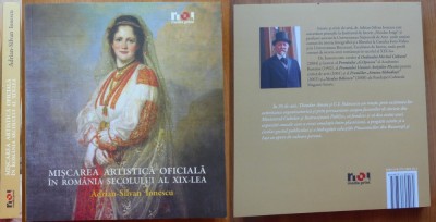 Adrian Silvan Ionescu, Miscarea artistica oficiala in Romania sec. XIX, 2008 foto