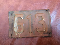 Vintage - placa din tabla - vechi numar de casa 613 !!! foto