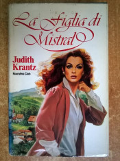 Judith Krantz - La figlia di Mistral foto