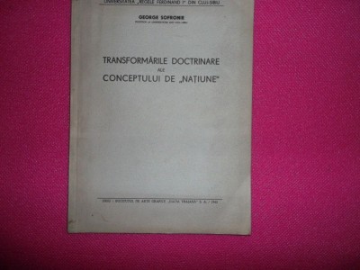 Transformarile doctrinare ale conceptului de natiune/ George Sofronie foto