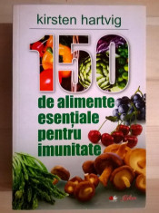 Kirsten Hartvig - 150 de alimente esentiale pentru imunitate foto