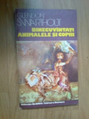 n1 Glendon Swarthout - Binecuvantati Animalele Si Copiii