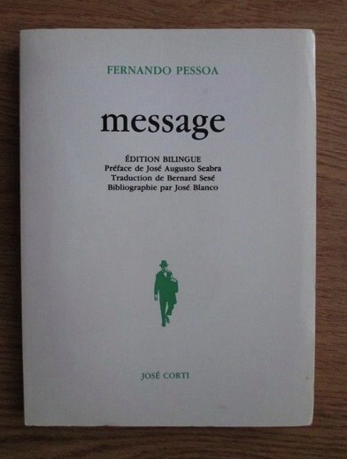 Fernando Pessoa - Message (edition bilingva portugheza-franceza)
