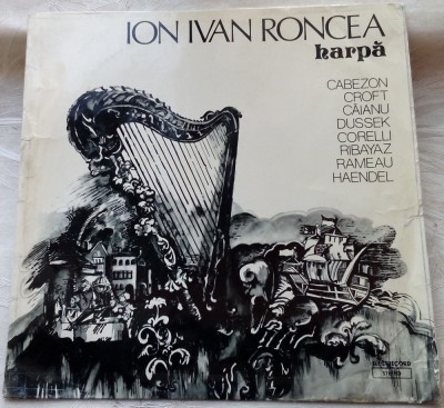 LP: ION IVAN RONCEA - HARPA(CABEZON/CROFT/CAIANU/DUSSEK/CORELLI/RAMEAU/HAENDEL+) foto