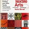 V. Birrell - The textile Arts. A Handbook of Weaving, Braiding, Printing ...