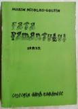Cumpara ieftin MARIN NICOLAU-GOLFIN:FATA PAMANTULUI/ROMAN/COLECTIA GAND ROMANESC/BUCURESTI 1994