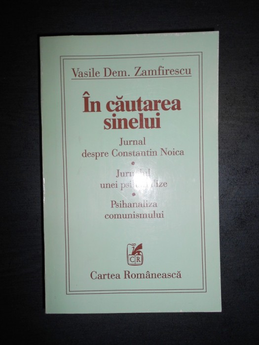 VASILE DEM. RADULESCU - IN CAUTAREA SINELUI