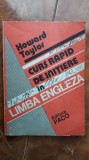 Cumpara ieftin Curs Rapid De Initiere In Limba Engleza - Howard Taylor