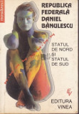 Daniel Banulescu, Republica Federala Daniel Banulescu