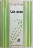 Cumpara ieftin VERONA BRATES [BRATESCH] - CARMINA (VERSURI) [editia princeps, 1982]