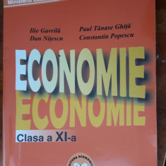 ECONOMIE CLASA A XI A - GAVRILA , NITESCU , GHITA .POPESCU .