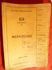 Comitetul German de Standarde - Unelte- 1928- vol.6 ,figuri ,tabele