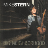 MIKE STERN ( with STEVE VAI) - BIG NEIGHBORHOOD, 2009, CD, Jazz