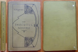 Vlahuta, Din trecutul nostru, 1913, ilustratii de Stoica, legatura bibliofila