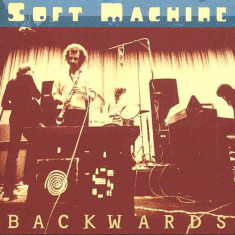 SOFT MACHINE - BACKWARDS, LIVE, 1970