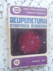 Acupunctura Stiintifica Moderna - Ioan Florin Dumitrescu, Dumitru Constantin ,412475 foto