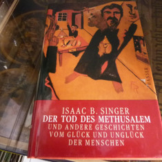 Isaac B. Singer - Der Tod des Mathusalem