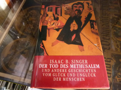 Isaac B. Singer - Der Tod des Mathusalem foto