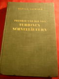 Victor Kaplan - Proiectarea si Constr.Turbinelor rapide -Ed. 1931-limba germana