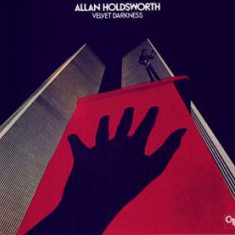 ALLAN HOLDSWORTH (SOFT MACHINE) - VELVET DARKNESS, 1976