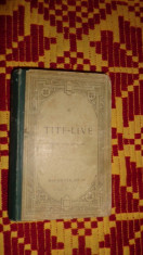 Titus Livius - De la fundarea Romei text latin / cartea 23,24,25 /524pag/an 1913 foto