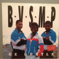 BVSMP - BE GENTLE (1989/WARNER/W. Germany) - VINIL Maxi-Single "12/Ca NOU