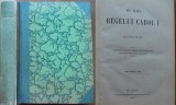 Cumpara ieftin Din viata Regelui Carol I al Romaniei , 1899 , volumul 3 , editia 1