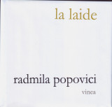 Radmila Popovici, La Laide