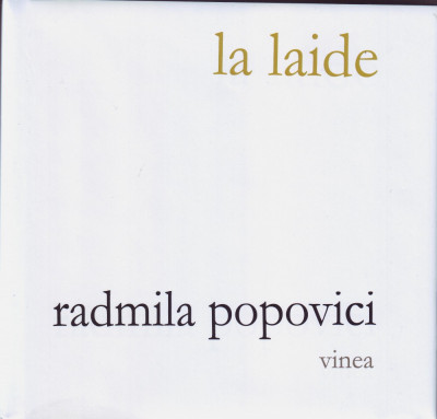 Radmila Popovici, La Laide foto