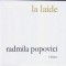 Radmila Popovici, La Laide