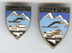 Lot x 2 Insigne SCHI - POIANA STALIN &amp;amp; POIANA BRASOV insigne vechi foto