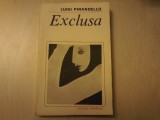 Luigi Pirandello - Exclusa