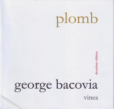 George Bacovia, Plomb foto