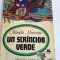 MIHAELA MONORANU - UN SCRANCIOB VERDE, Ed Ion Creanga 1983