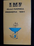 PROMOTIA 1984 - IMF CLUJ NAPOCA - LISTE CU SECTII - STUDENTI - CADRE DIDACTICE