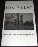 Monostiches et autres po&egrave;mes - Ion Pillat, autograf traducator, editie FRANCEZA, Alta editura