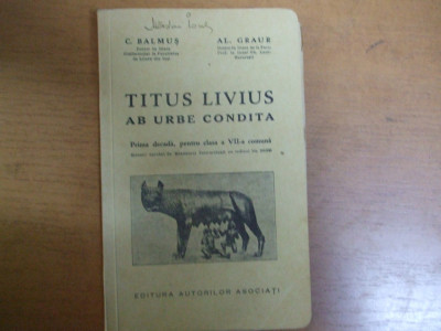 Titus Livius, Ab urbe condita, Bucuresti 1936, ediție de Balmuș și Graur, 038 foto