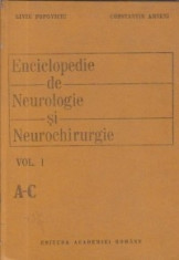 Enciclopedie de Neurologie si Neurochirurgie, Volumul I, A-C foto