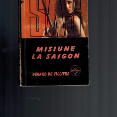 Gerard de Villiers - SAS, Misiune la Saigon