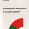 Kontrastsprache Portugiesisch - Ein neuer Weg zum Portugiesischen auf der Grundlage des Spanischen