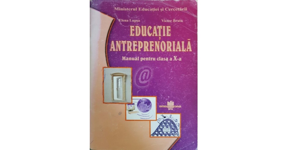 Educatie Antreprenoriala Manual Pentru Clasa A X A Ed Corvin