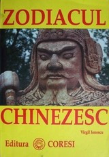 Zodiacul Chinezesc - Virgil Ionecu foto